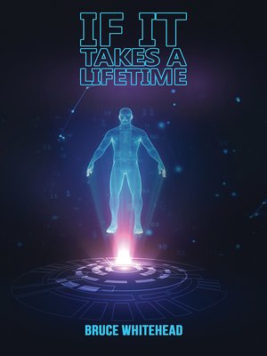 cover image of If It Takes a Lifetime